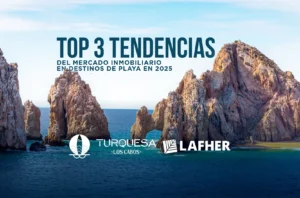 Top-3-tendencias-de-playa-mercado-inmobiliario-2025 - Desarrollos LAFHER